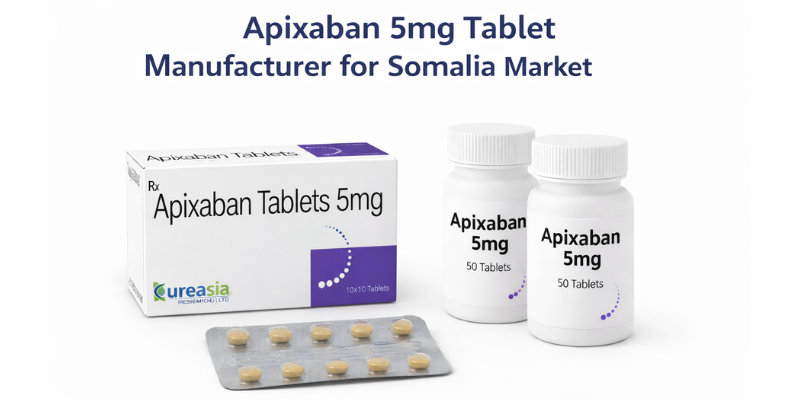 Apixaban 5mg tablet manufacturer for Somalia market by Kureasia Pharma