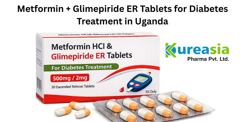 Metformin Glimepiride ER tablets for diabetes treatment in Uganda by Kureasia Pharma WHO GMP manufacturer