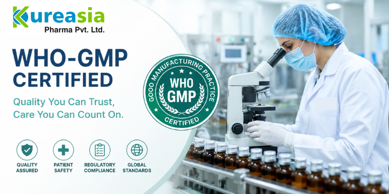 Importance of WHO-GMP Certification for Pharmaceutical Manufacturing