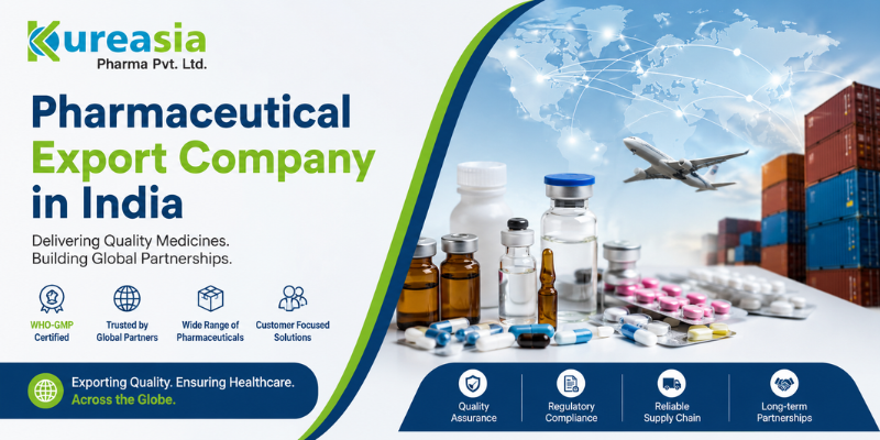 Pharmaceutical Export Company in India | Kureasia Pharma